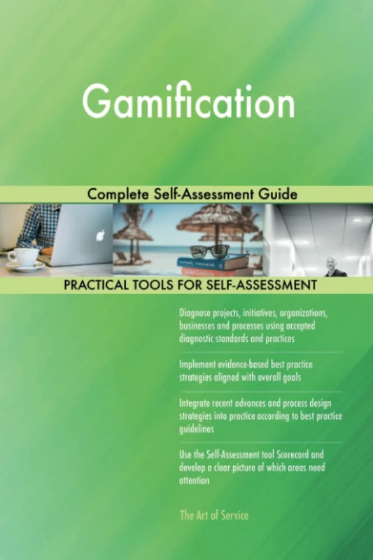 Gamification Complete Self-Assessment Guide