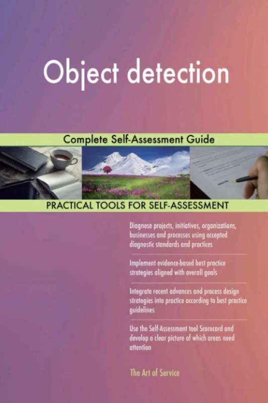 Object detection Complete Self-Assessment Guide