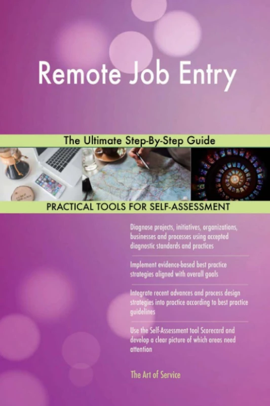 Remote Job Entry The Ultimate Step-By-Step Guide
