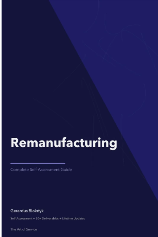 Remanufacturing The Ultimate Step-By-Step Guide