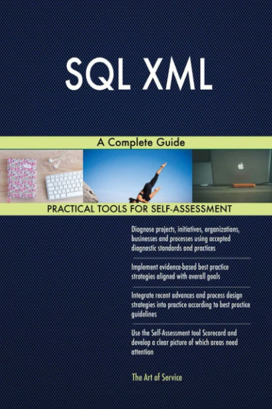 SQL XML A Complete Guide