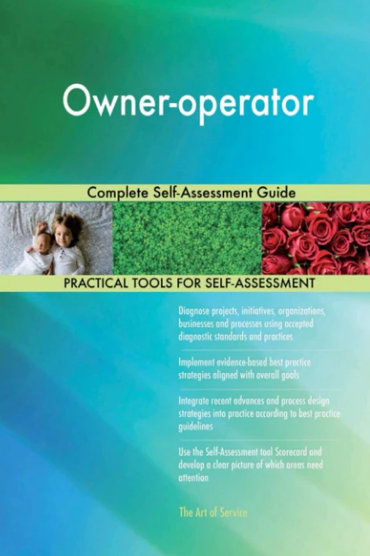 Owner-operator Complete Self-Assessment Guide