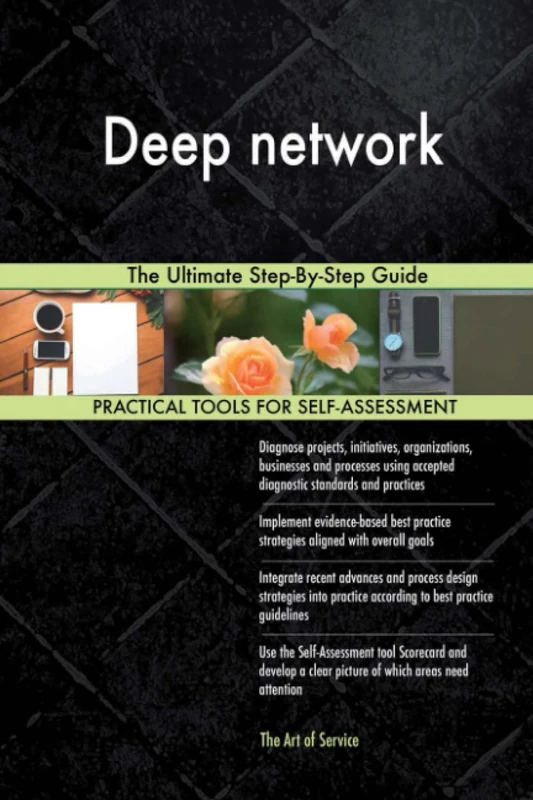 Deep network The Ultimate Step-By-Step Guide