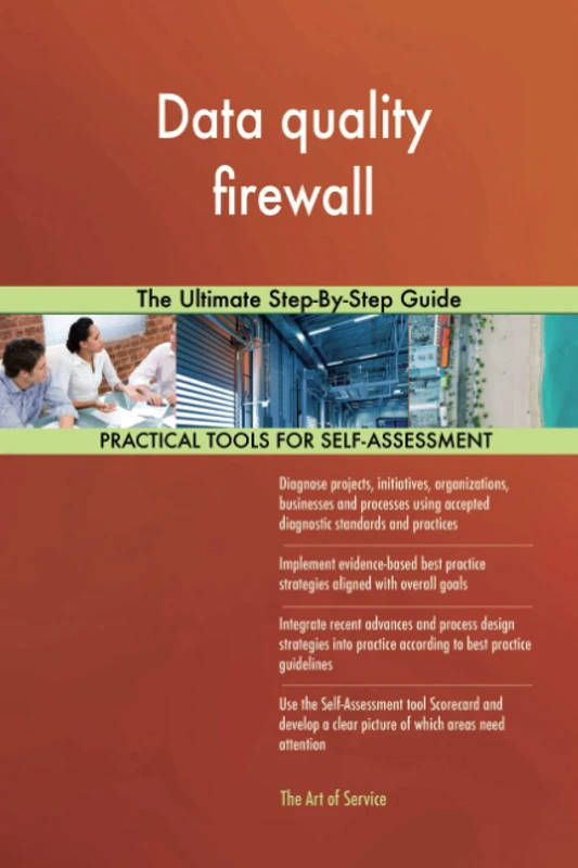 Data quality firewall The Ultimate Step-By-Step Guide
