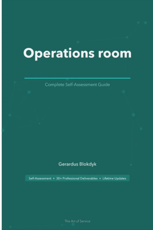 Operations room The Ultimate Step-By-Step Guide