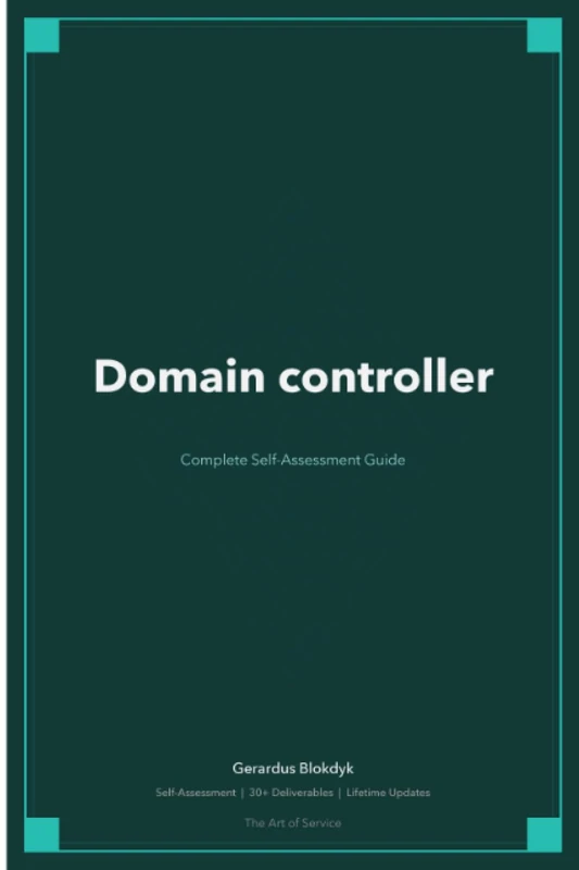Domain controller The Ultimate Step-By-Step Guide