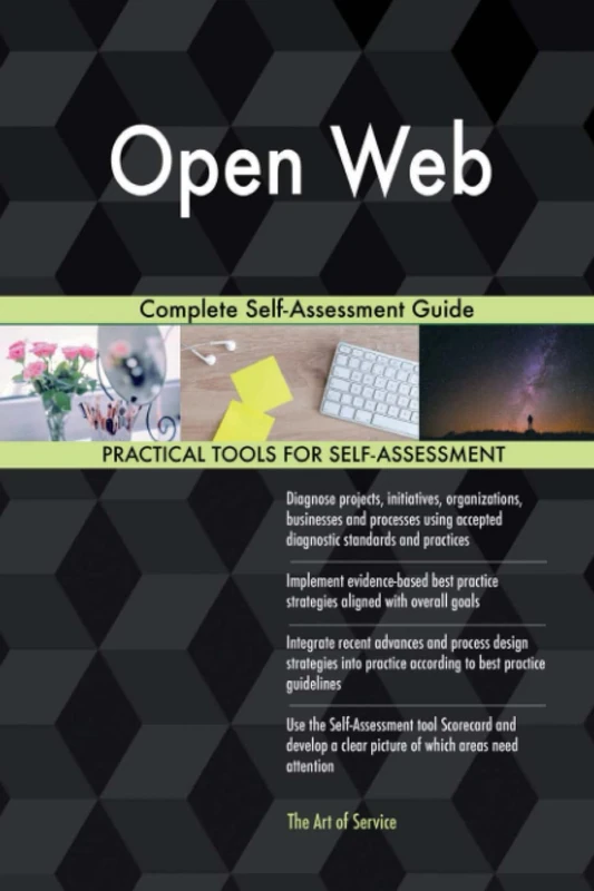 Open Web Complete Self-Assessment Guide