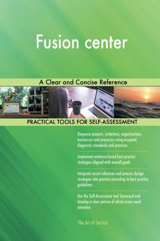 Fusion center A Clear and Concise Reference