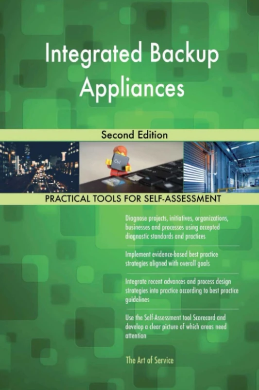 Integrated Backup Appliances Second Edition