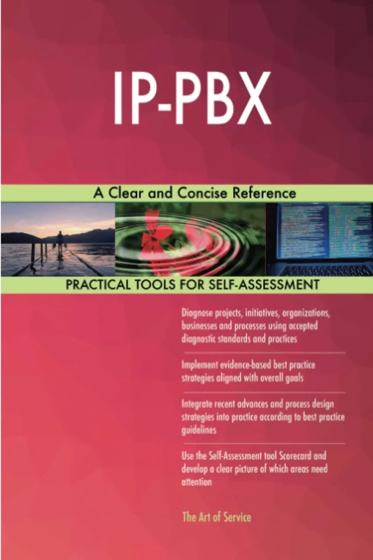 IP-PBX A Clear and Concise Reference