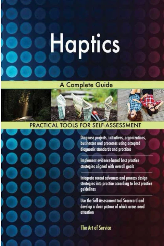 Haptics A Complete Guide