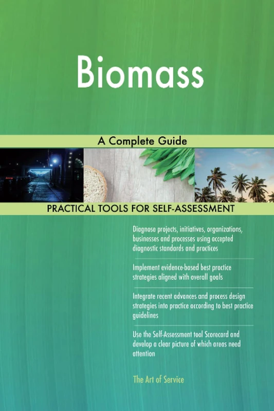 Biomass A Complete Guide