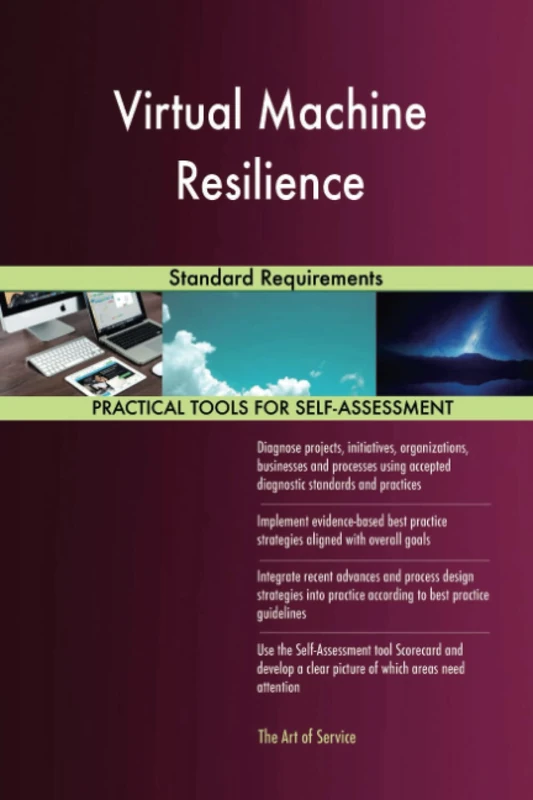 Virtual Machine Resilience Standard Requirements
