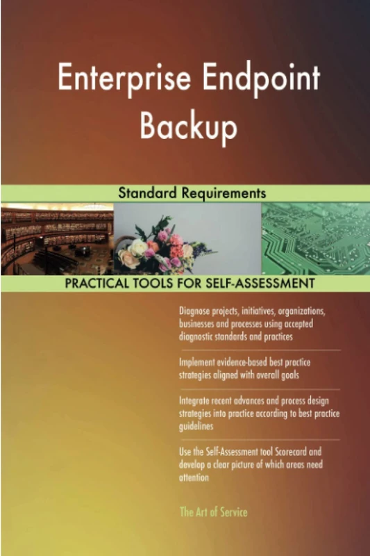 Enterprise Endpoint Backup Standard Requirements
