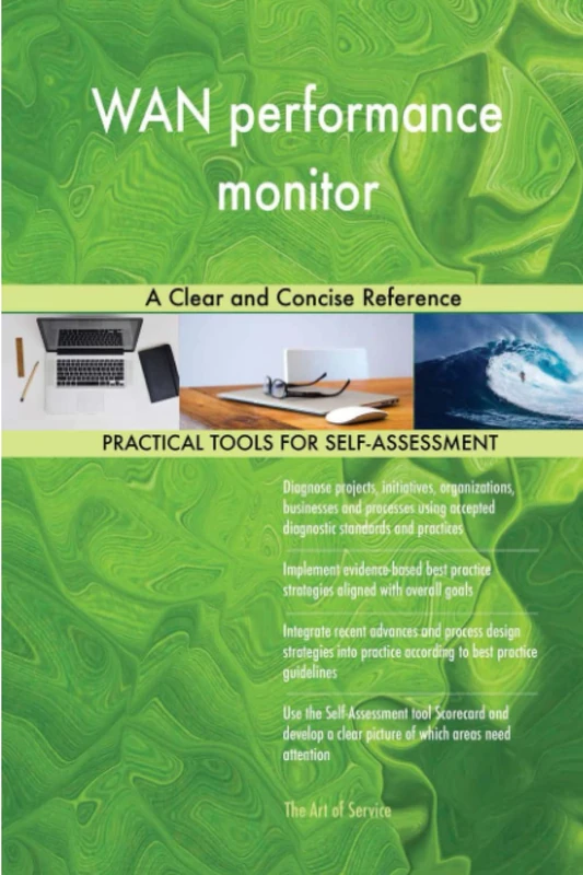 WAN performance monitor A Clear and Concise Reference