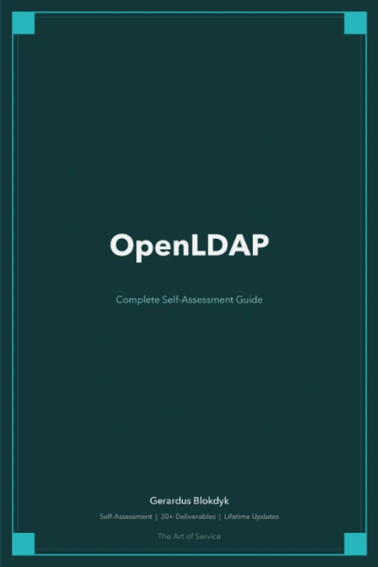 OpenLDAP Complete Self-Assessment Guide
