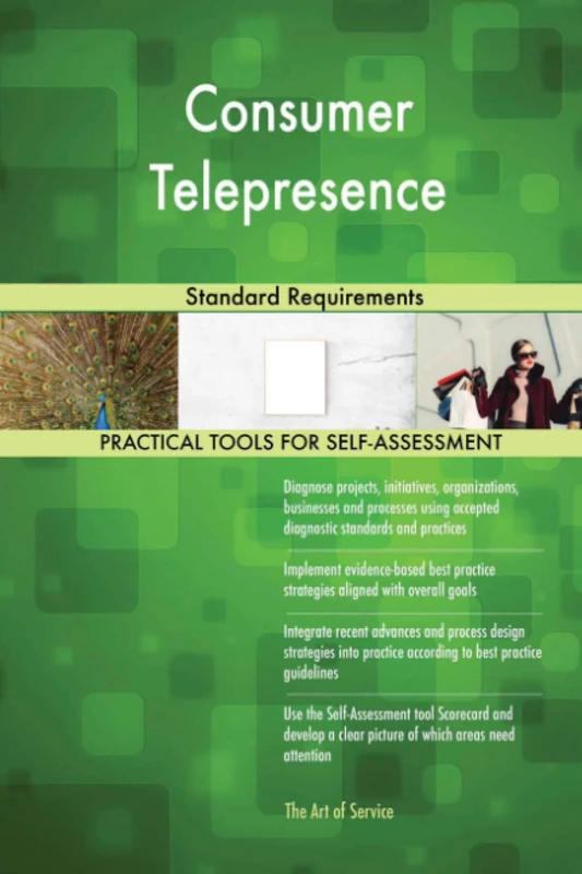 Consumer Telepresence Standard Requirements