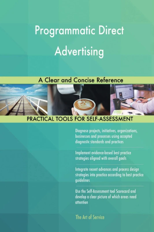 Programmatic Direct Advertising A Clear and Concise Reference