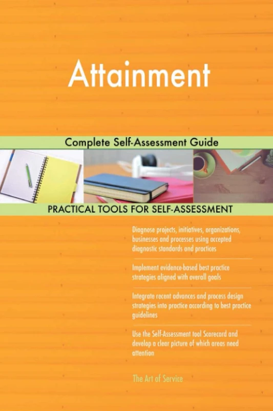 Attainment Complete Self-Assessment Guide