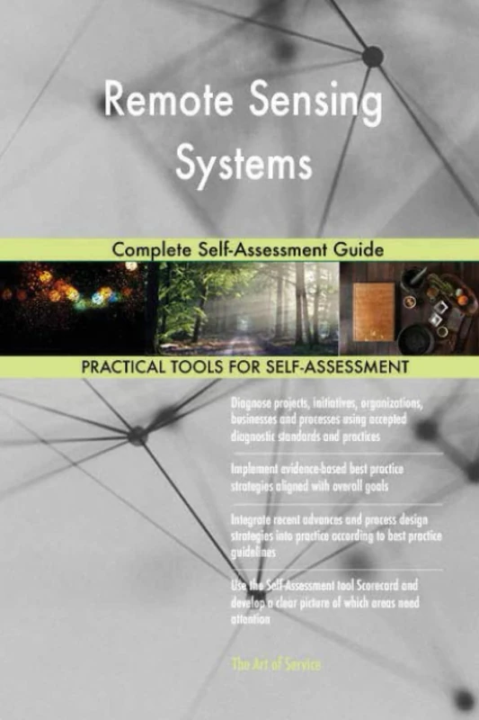 Remote Sensing Systems Complete Self-Assessment Guide