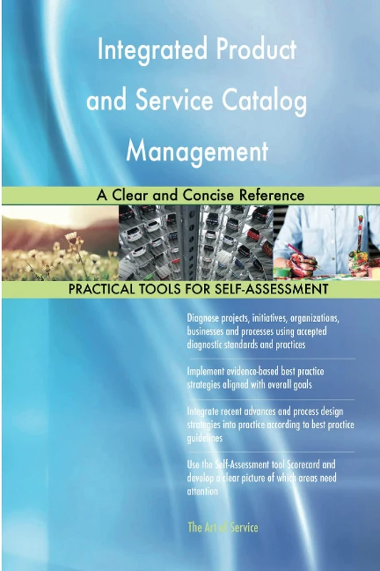 Integrated Product and Service Catalog Management A Clear and Concise Reference