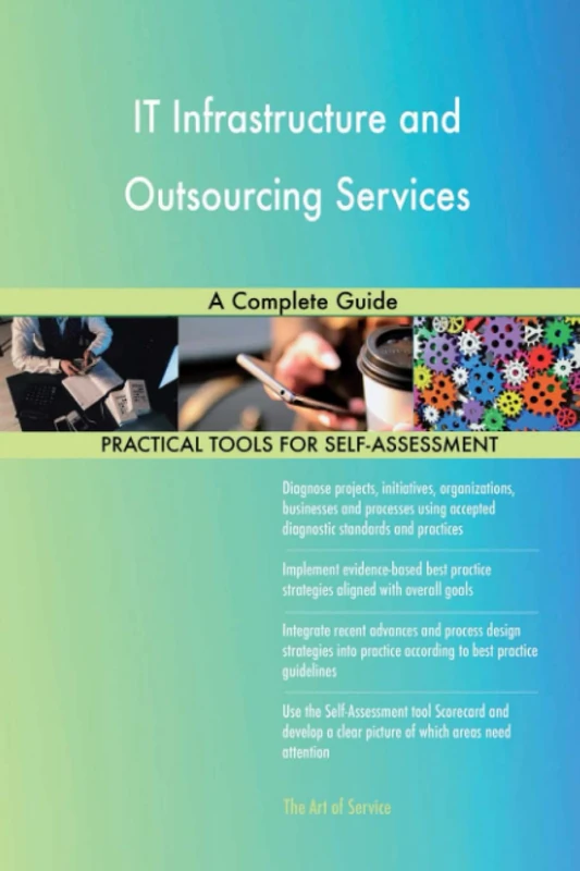 IT Infrastructure and Outsourcing Services A Complete Guide