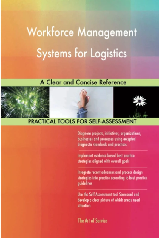 Workforce Management Systems for Logistics A Clear and Concise Reference