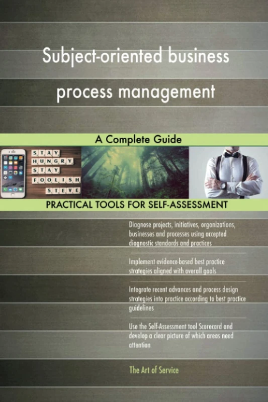 Subject-oriented business process management A Complete Guide
