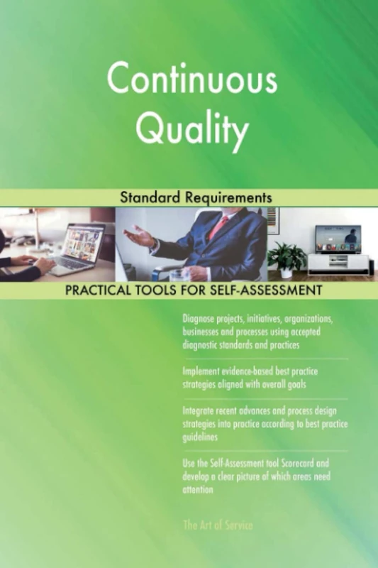 Continuous Quality Standard Requirements