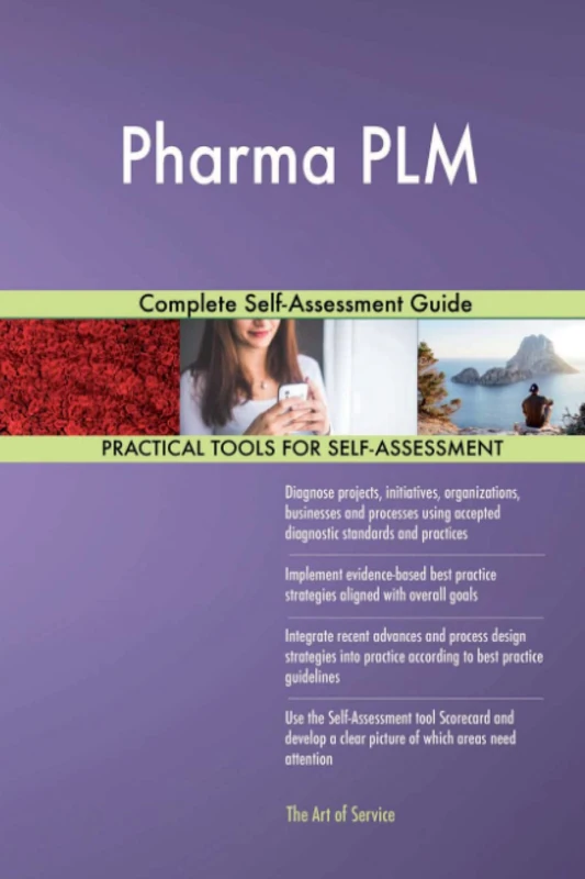 Pharma PLM Complete Self-Assessment Guide