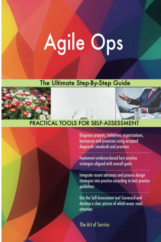 Agile Ops The Ultimate Step-By-Step Guide