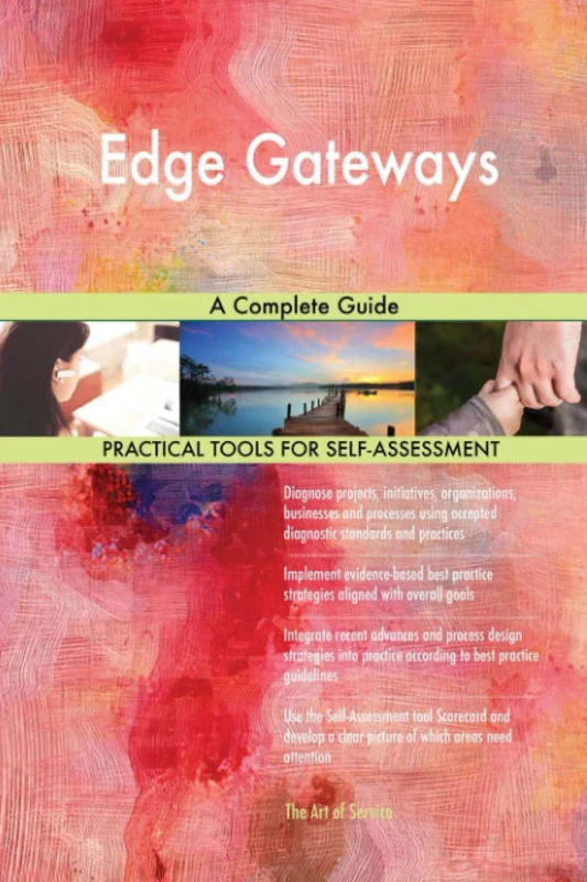 Edge Gateways A Complete Guide