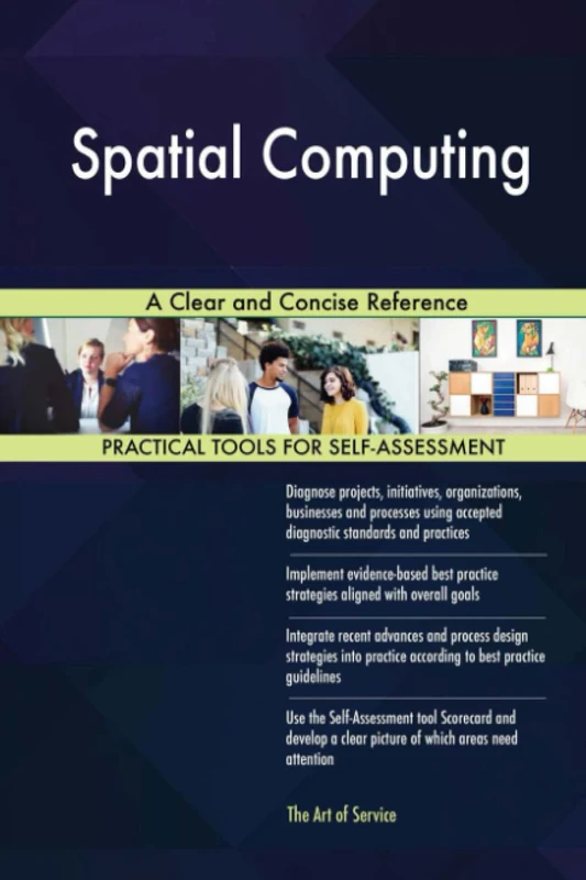 Spatial Computing A Clear and Concise Reference