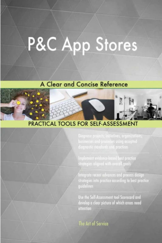 P&C App Stores A Clear and Concise Reference
