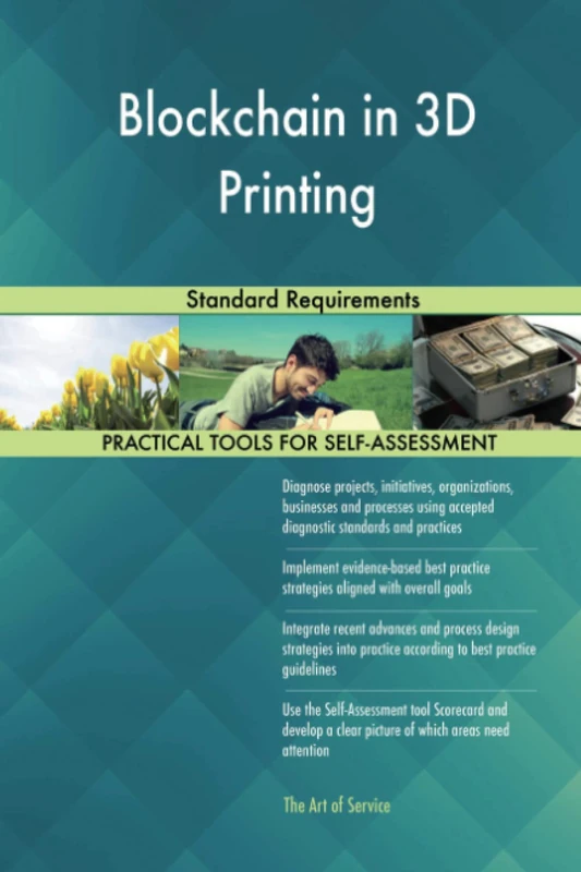 Blockchain in 3D Printing Standard Requirements