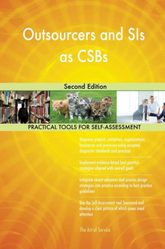 Outsourcers and SIs as CSBs Second Edition