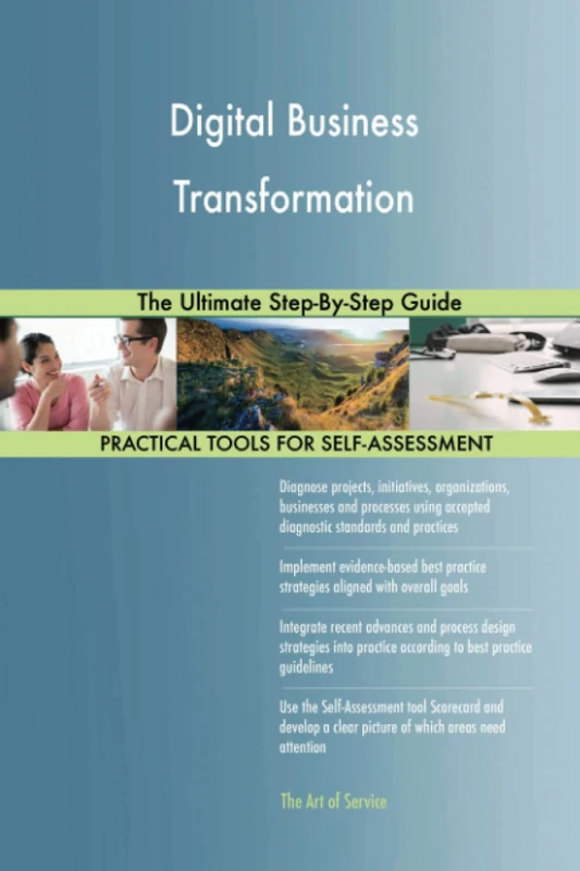 Digital Business Transformation The Ultimate Step-By-Step Guide
