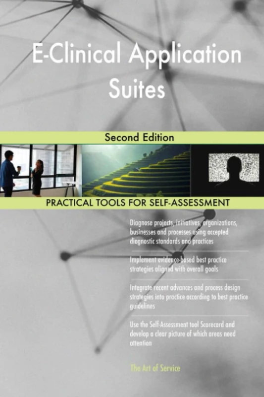 E-Clinical Application Suites Second Edition