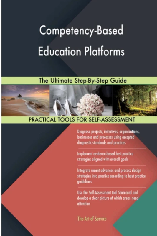 Competency-Based Education Platforms The Ultimate Step-By-Step Guide