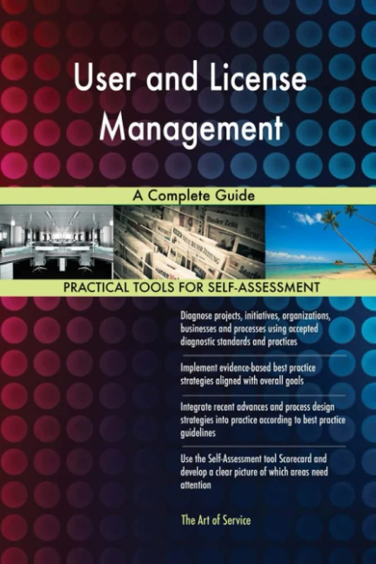 User and License Management A Complete Guide