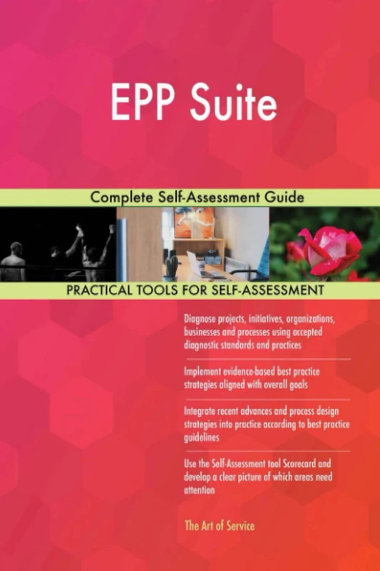 EPP Suite Complete Self-Assessment Guide