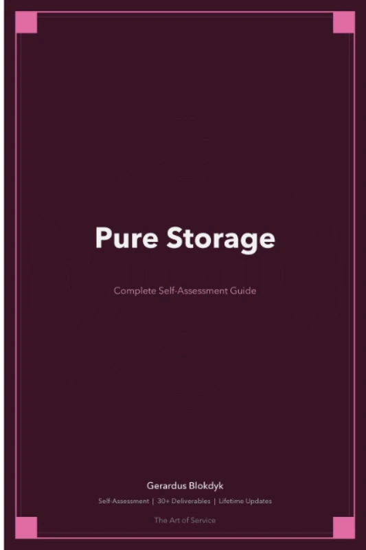 Pure Storage The Ultimate Step-By-Step Guide
