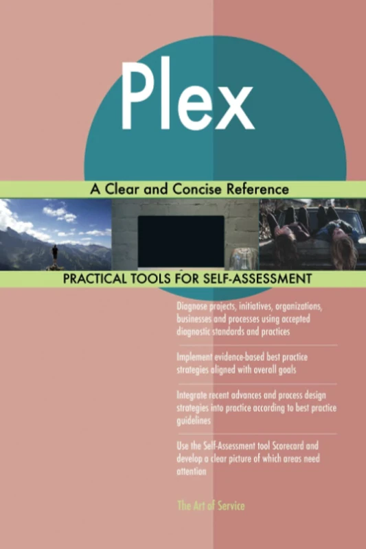 Plex A Clear and Concise Reference