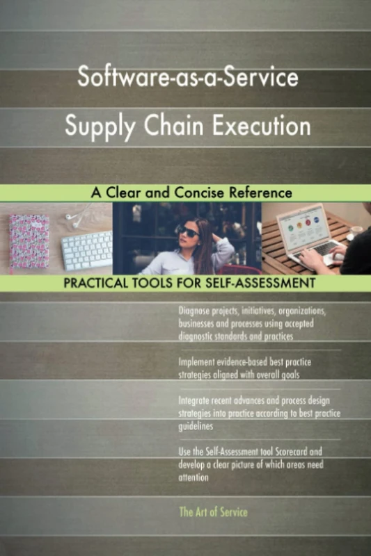 Software-as-a-Service Supply Chain Execution A Clear and Concise Reference