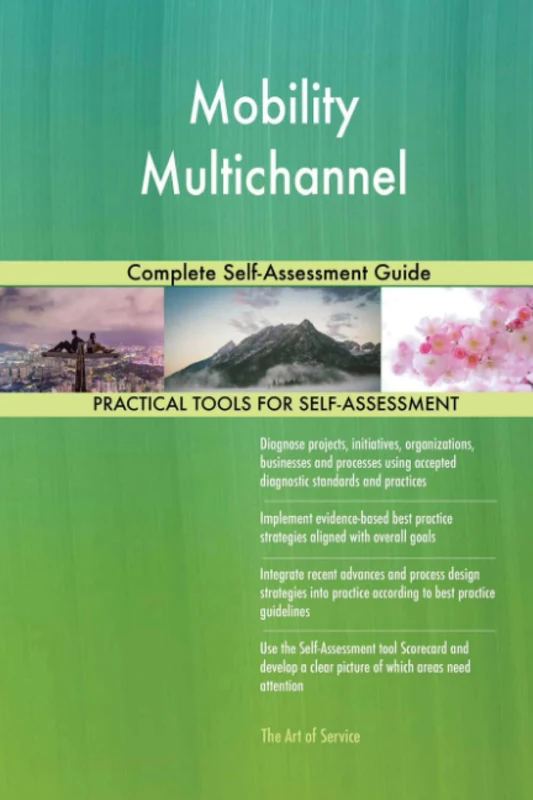 Mobility Multichannel Complete Self-Assessment Guide