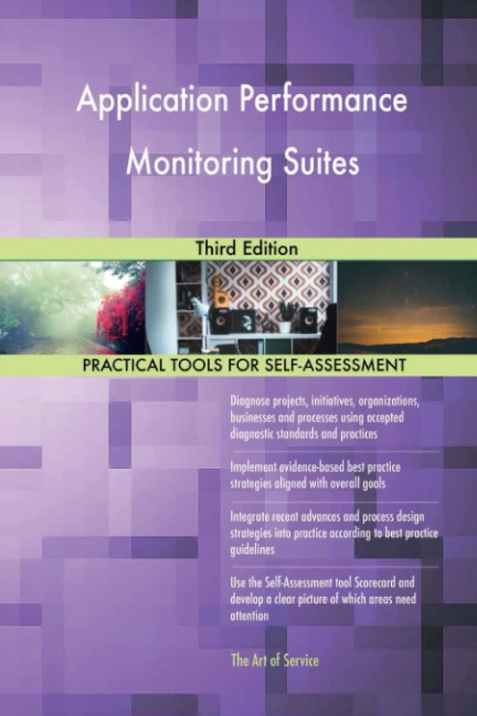 Application Performance Monitoring Suites Third Edition