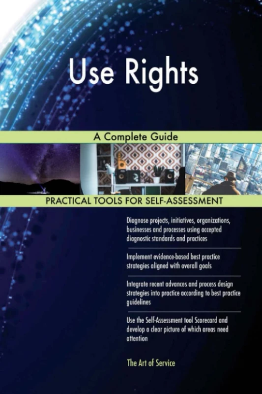 Use Rights A Complete Guide