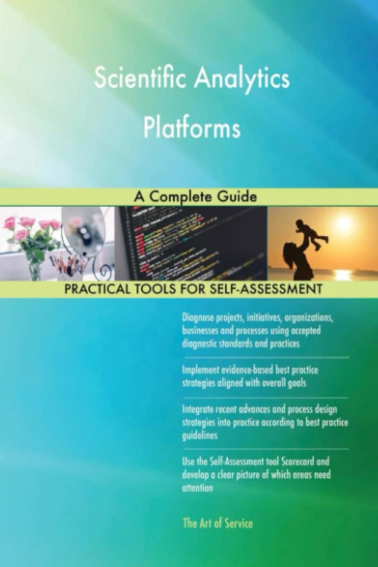 Scientific Analytics Platforms A Complete Guide