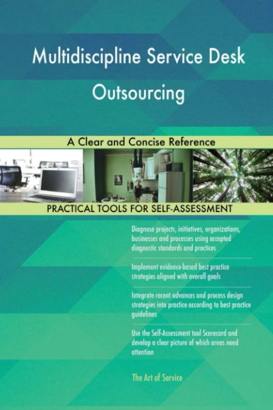 Multidiscipline Service Desk Outsourcing A Clear and Concise Reference
