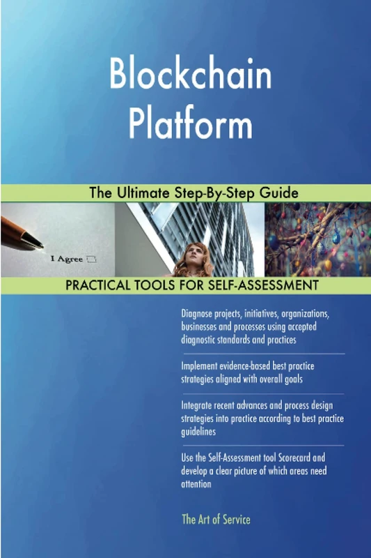 Blockchain Platform The Ultimate Step-By-Step Guide
